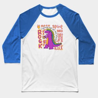 rock spirit, dinosaur Baseball T-Shirt